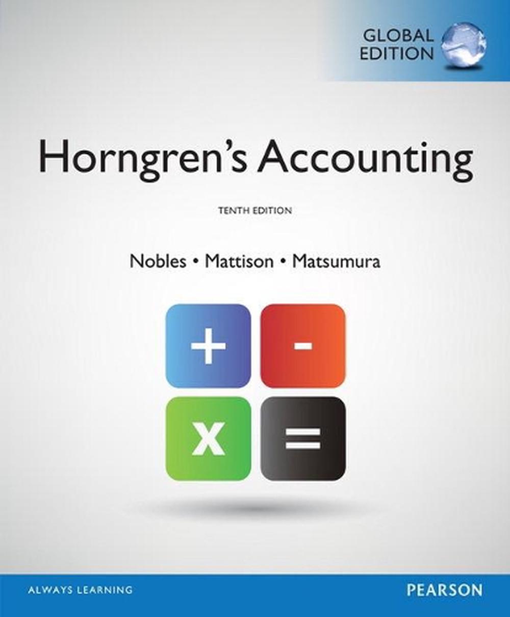 Horngren's Accounting with MyAccountingLab, Global Edition, 9781292074771