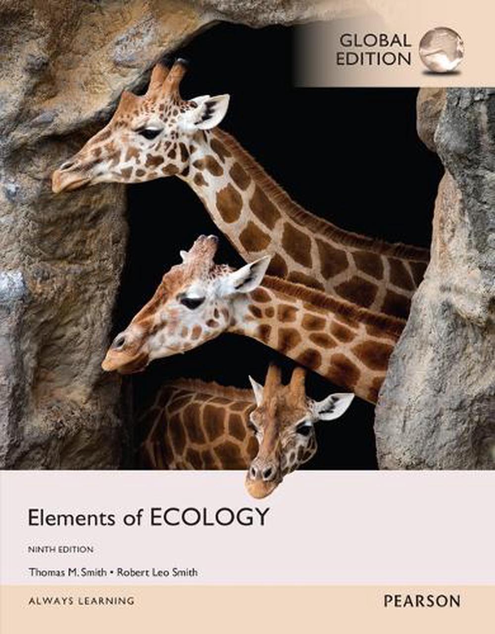 Elements of Ecology, Global Edition, 9th Edition, 9781292077406