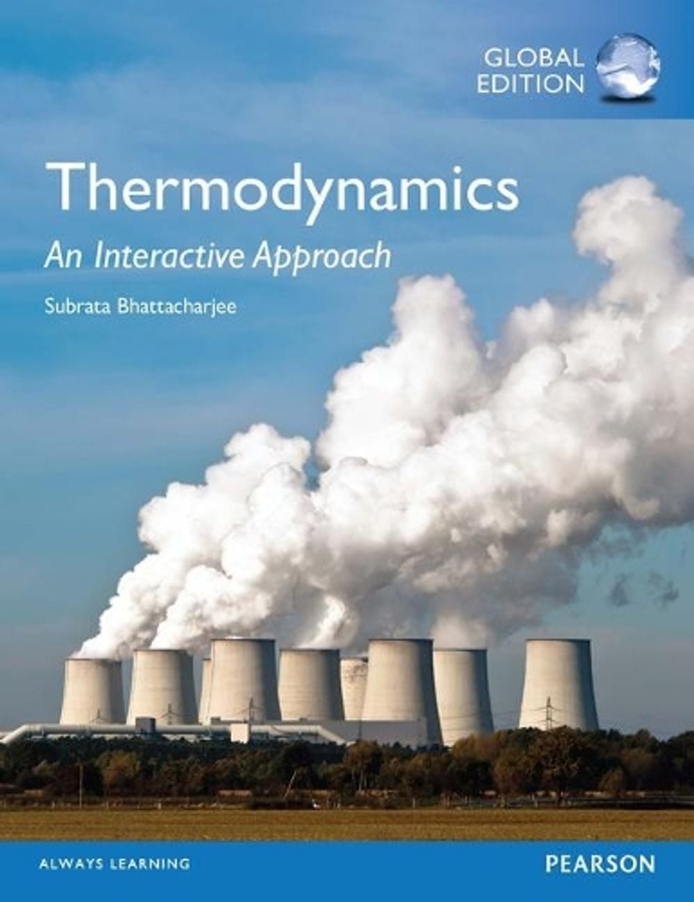 Thermodynamics: An Interactive Approach, Global Edition, 1 Edition by Subrata Bhattacharjee - ISBN: 9781292113746