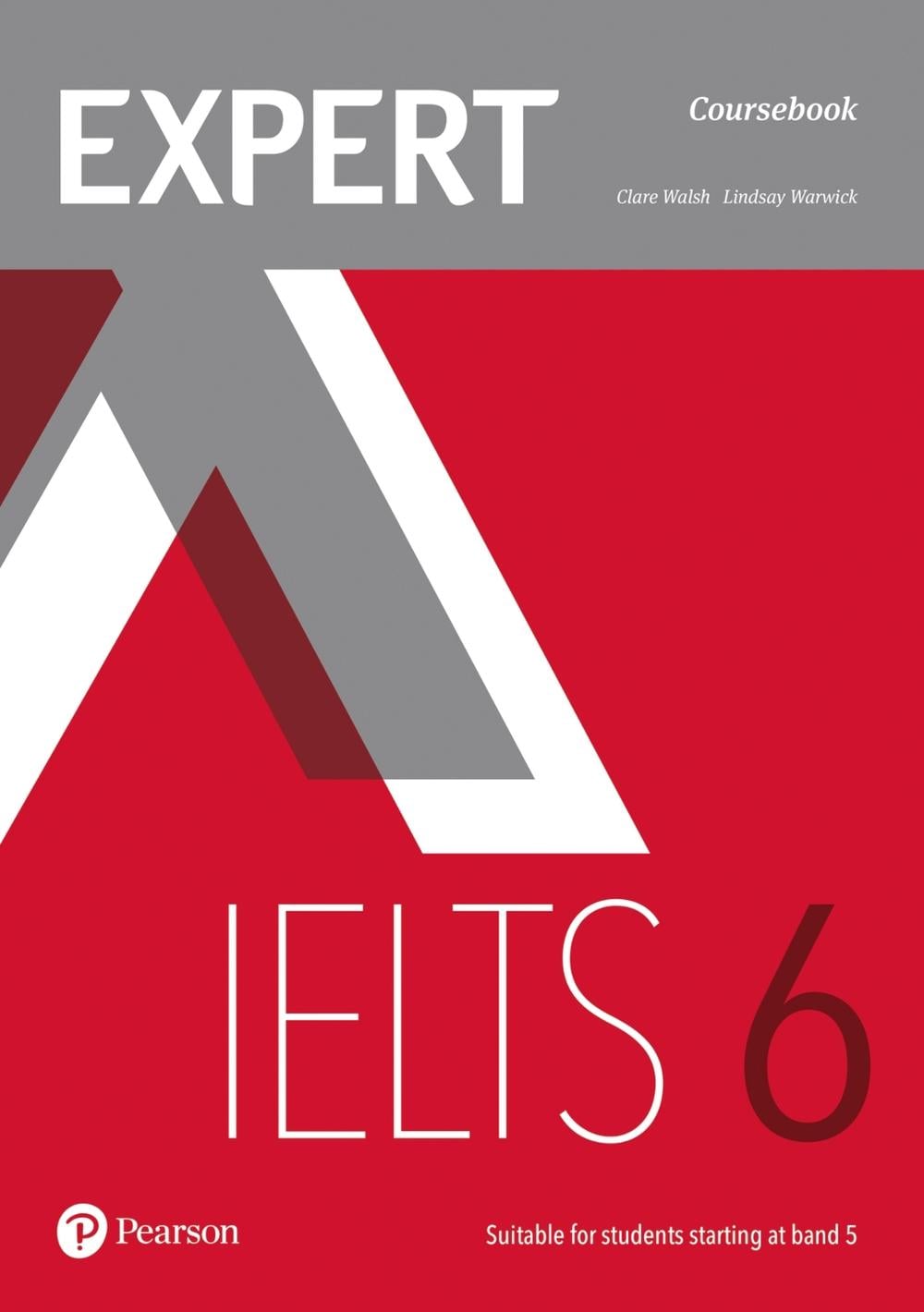 Expert IELTS 6 Coursebook by Clare Walsh - ISBN: 9781292125022