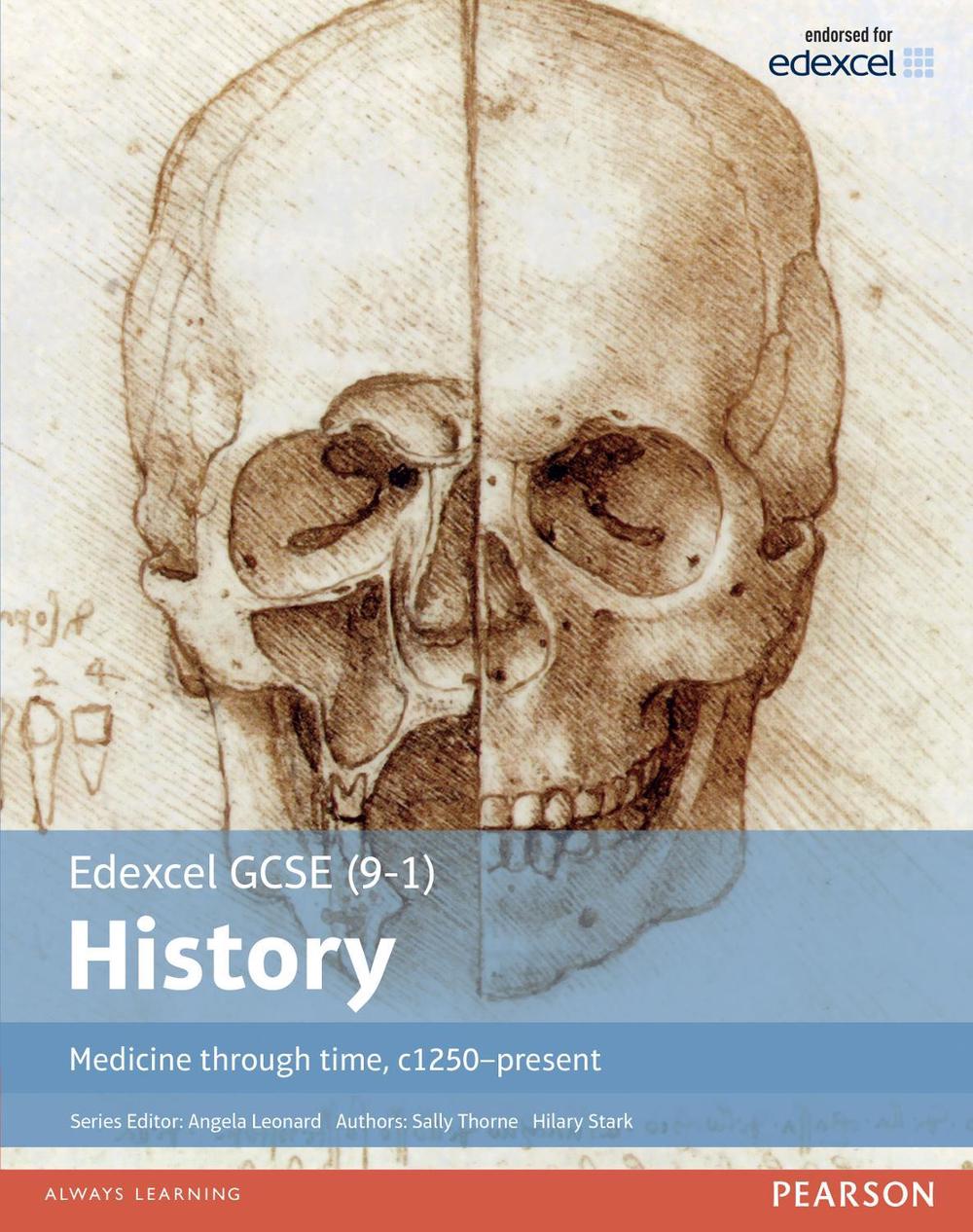 Edexcel GCSE (9-1) History Medicine through time, c1250-present Student Book, 9781292127378