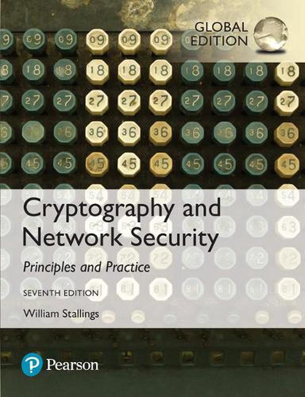 Cryptography & Network Security: Principles & Practice, Global Edition ...