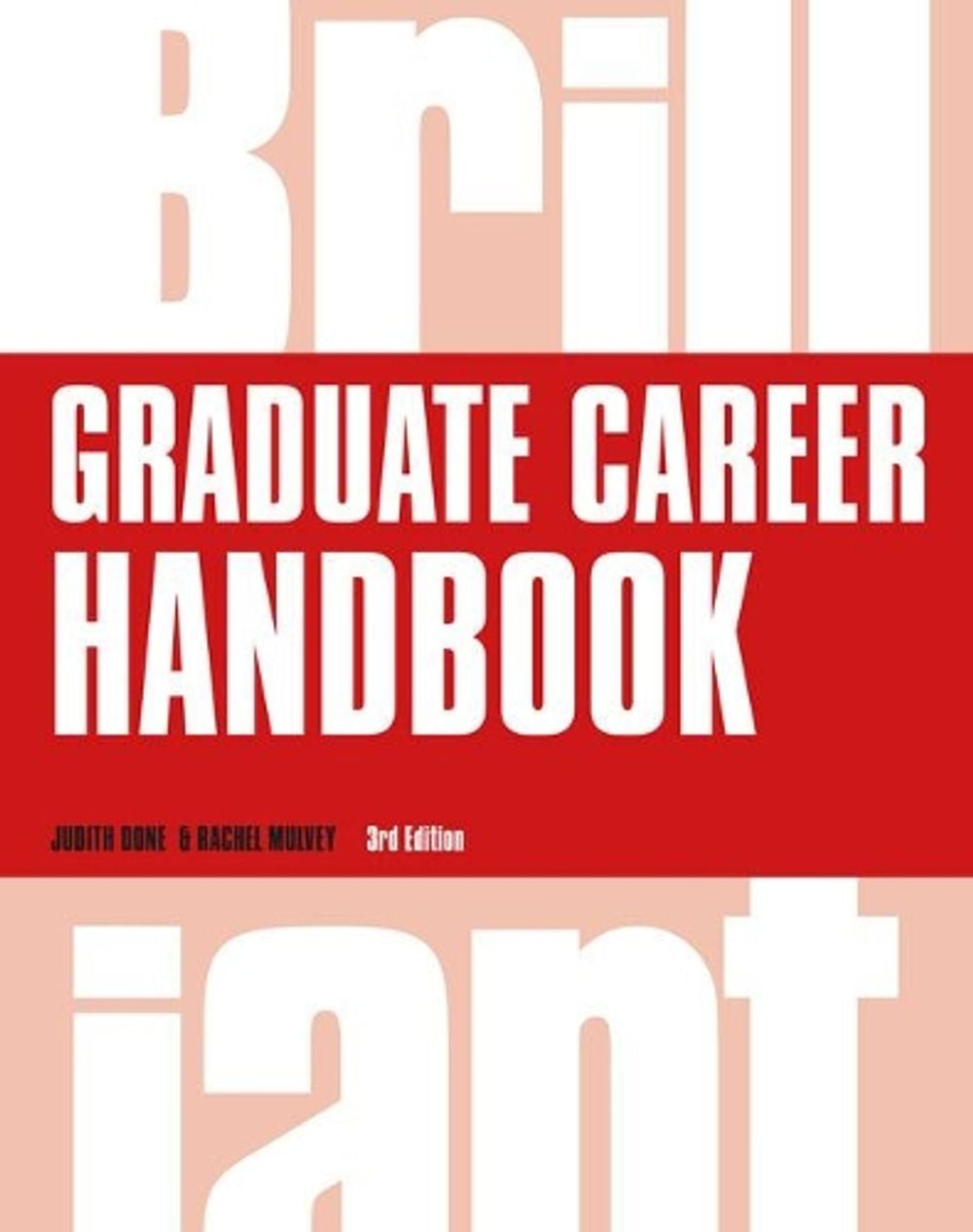 Graduate Career Handbook, 3rd Edition