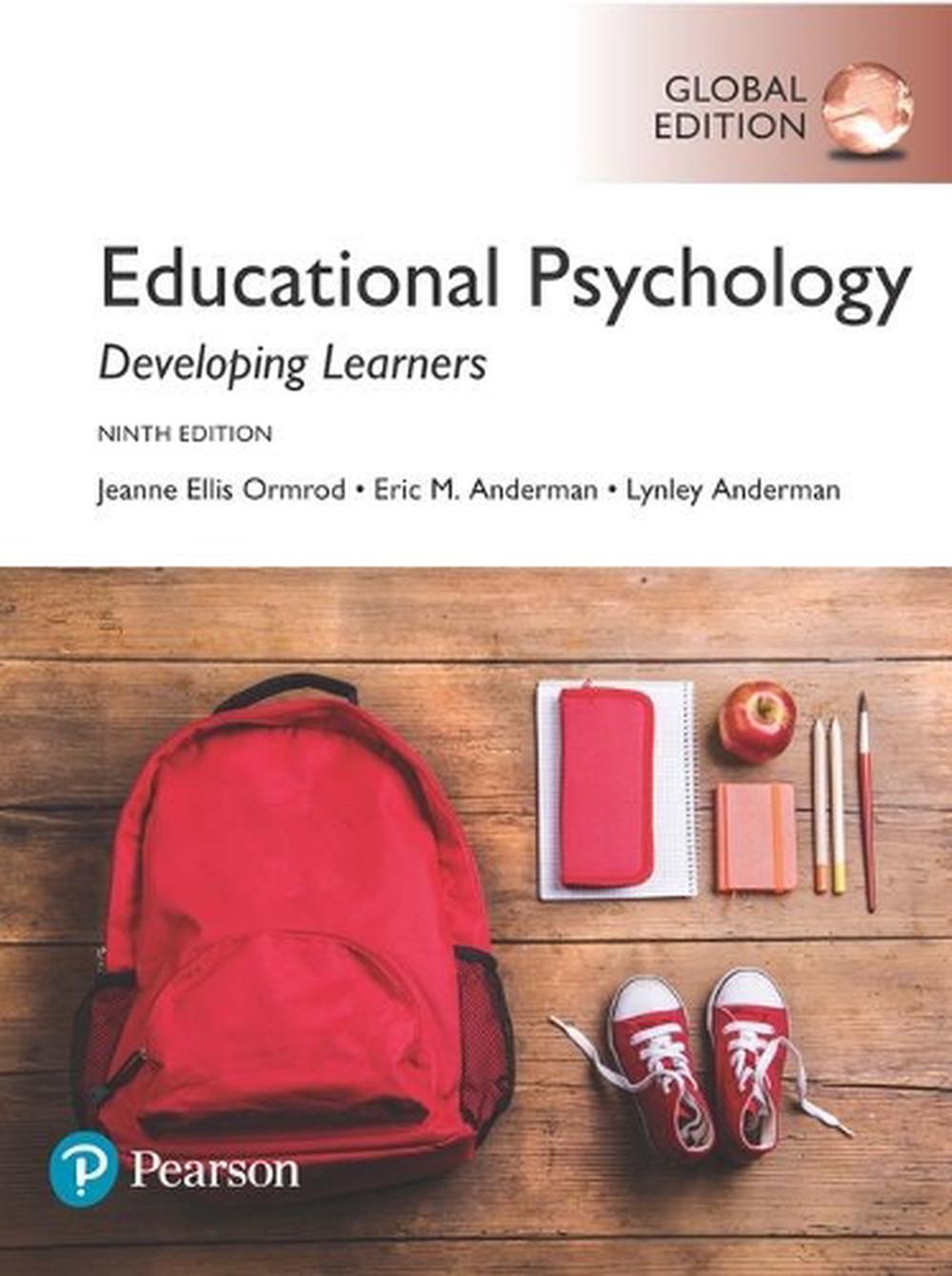 Educational Psychology: Developing Learners, Global Edition, 9th Edition, 9781292170701