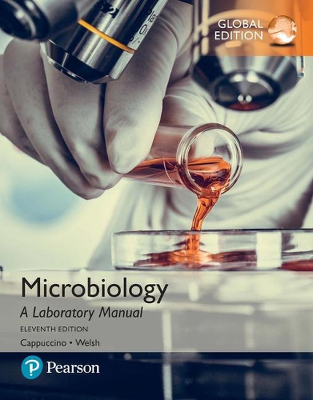 Microbiology: A Laboratory Manual, Global Edition, 11th Edition, 9781292175782