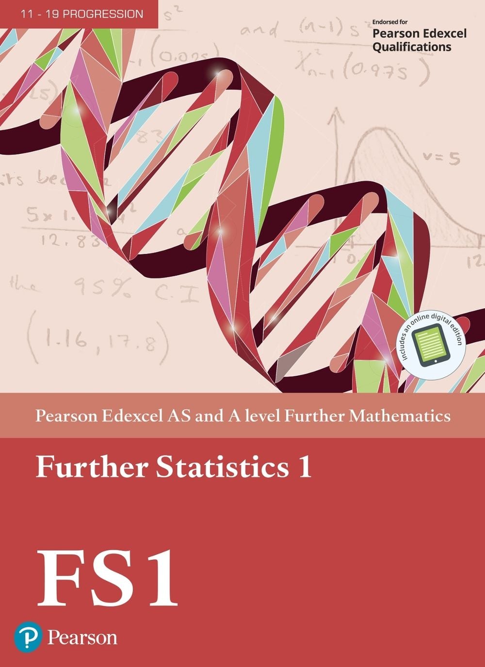Pearson Edexcel AS and A level Further Mathematics Further Statistics 1 ...
