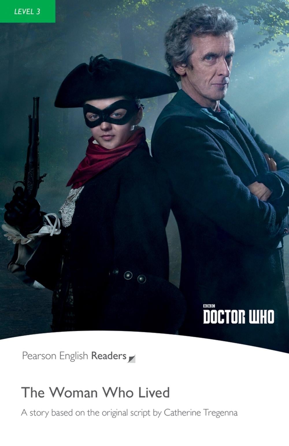Level 3: Doctor Who: The Woman Who Lived by Chris Rice - ISBN: 9781292205892