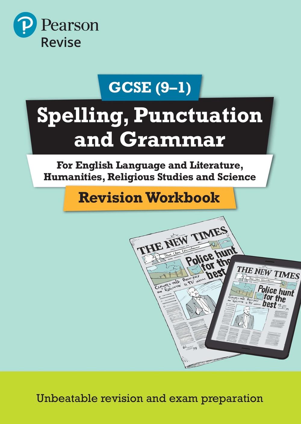 Pearson Revise Gcse Spelling, Punctuation and Grammar Revision Workbook