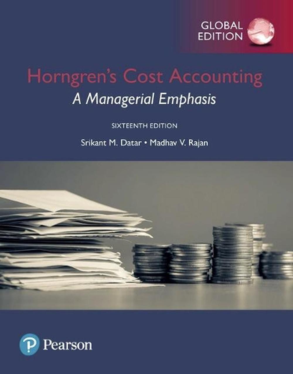 Horngren’s Cost Accounting 17th Edition Answer Key PDF – Your Guide to Mastering Cost Accounting