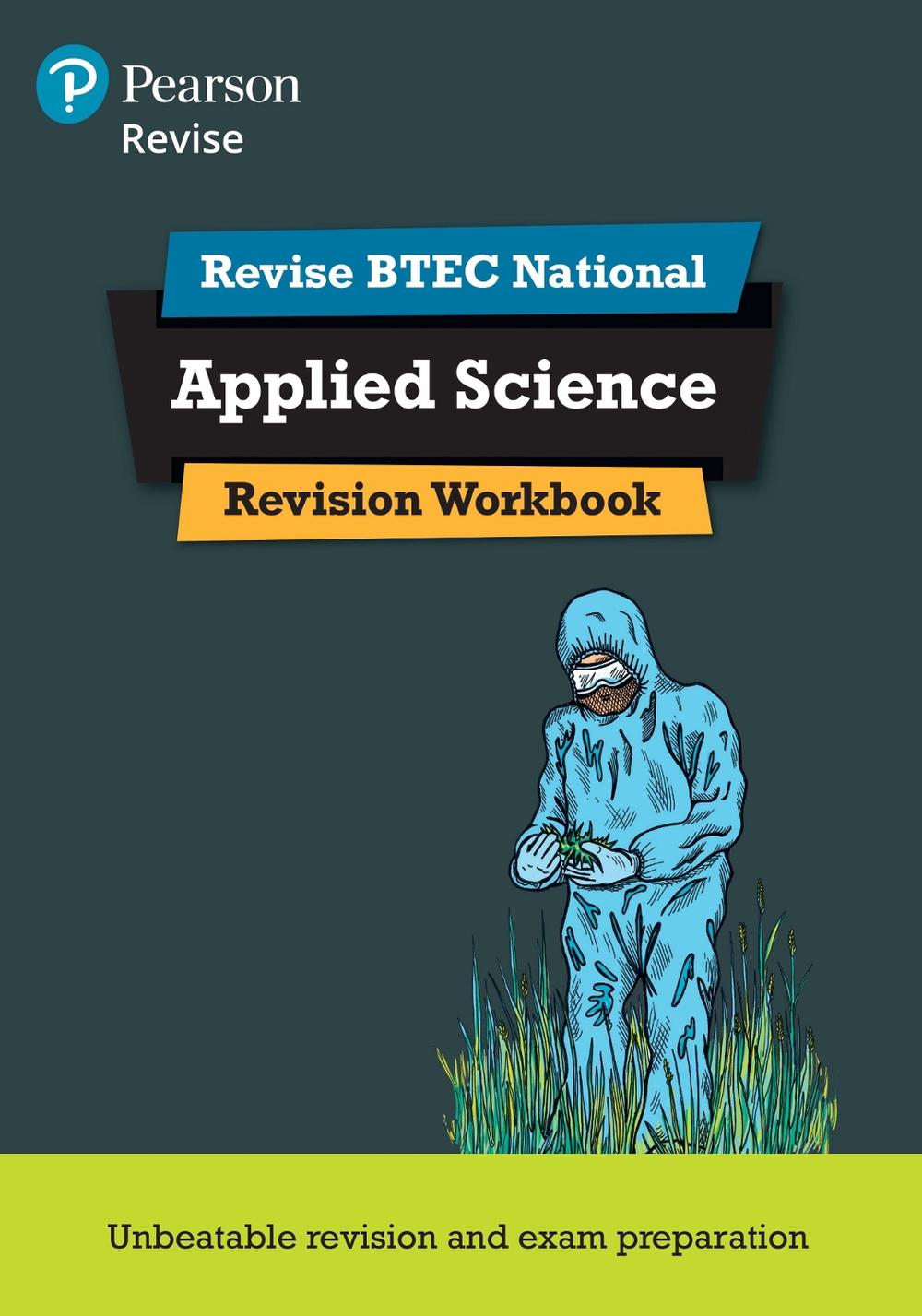 Pearson REVISE BTEC National Applied Science Revision Workbook - for 2025 exams, 9781292258171