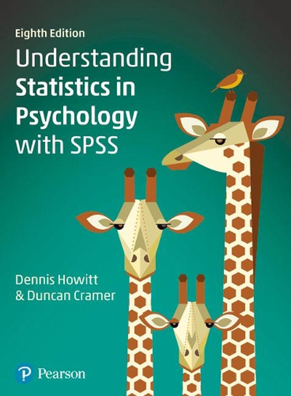 Understanding Statistics in Psychology With SPSS, 8th Edition, 9781292282305