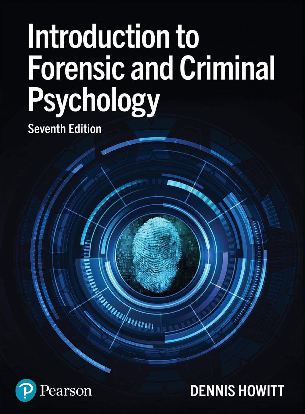 Introduction to Forensic and Criminal Psychology, 7th Edition, 9781292295787