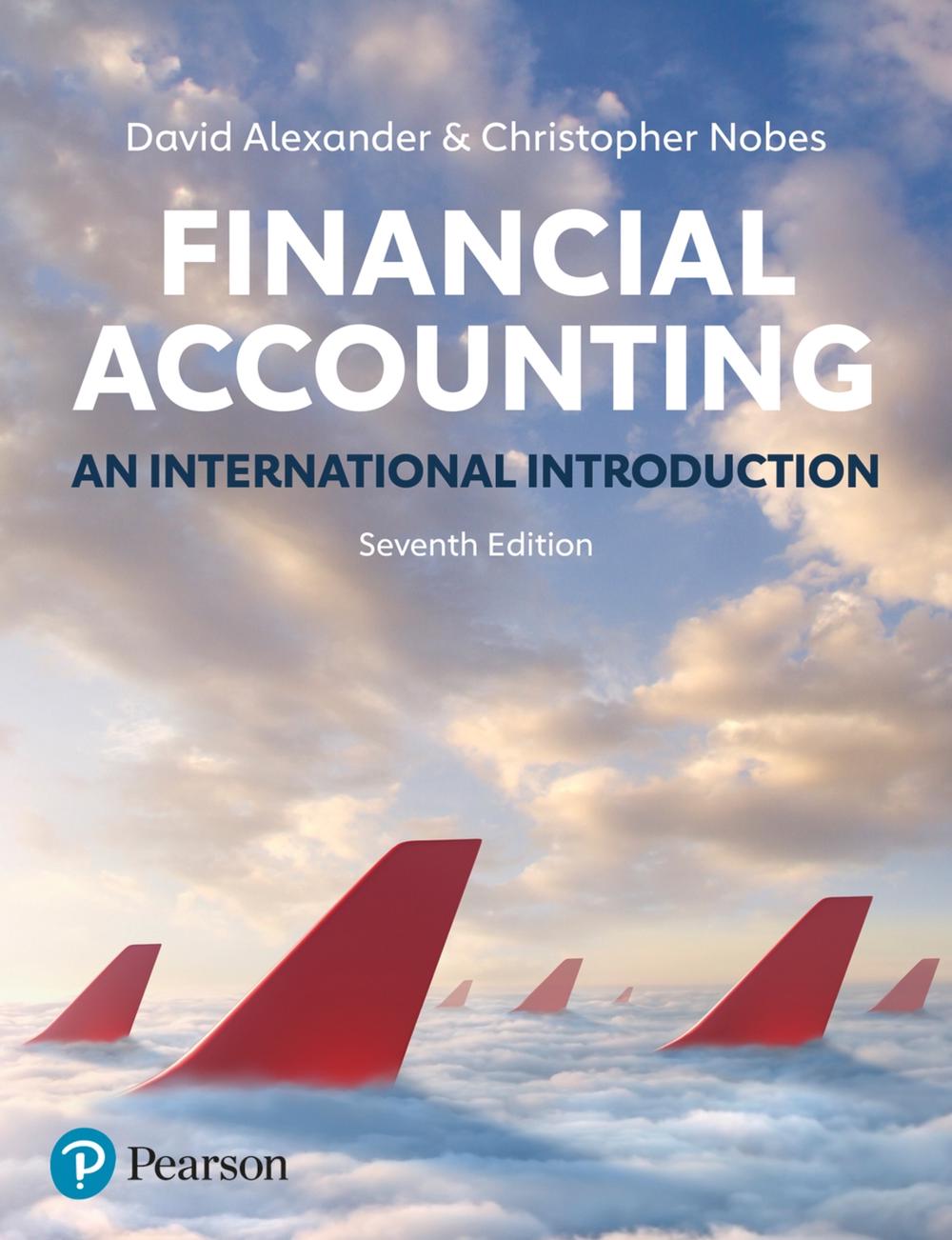 Financial Accounting, 7th Edition by David Alexander - ISBN: 9781292295831