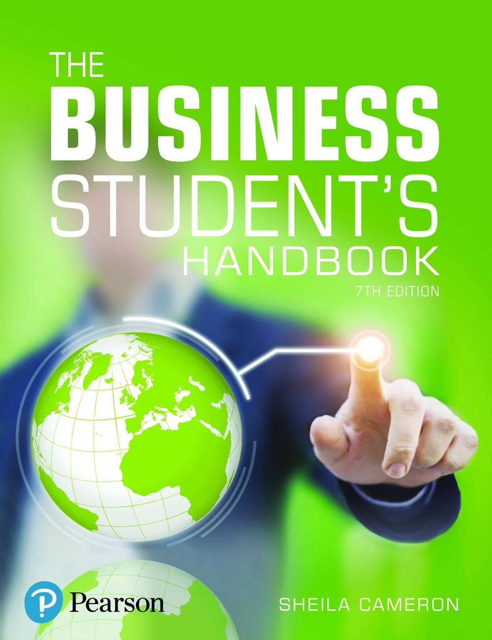 Business Student's Handbook, The, 7th Edition, 9781292304595