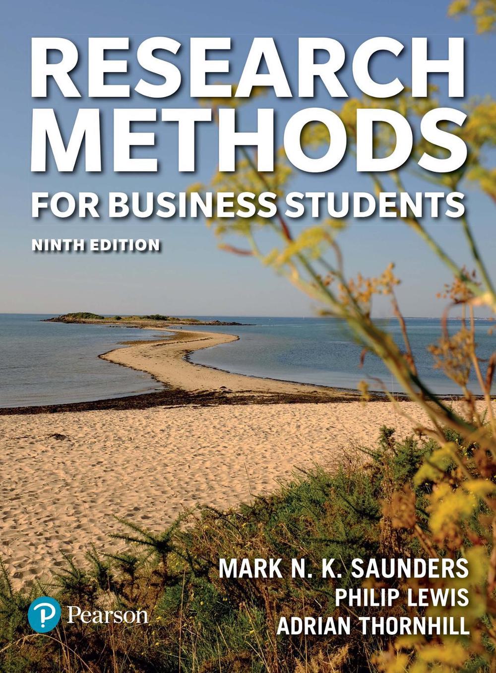 Research Methods for Business Students, 9th Edition, 9781292402727