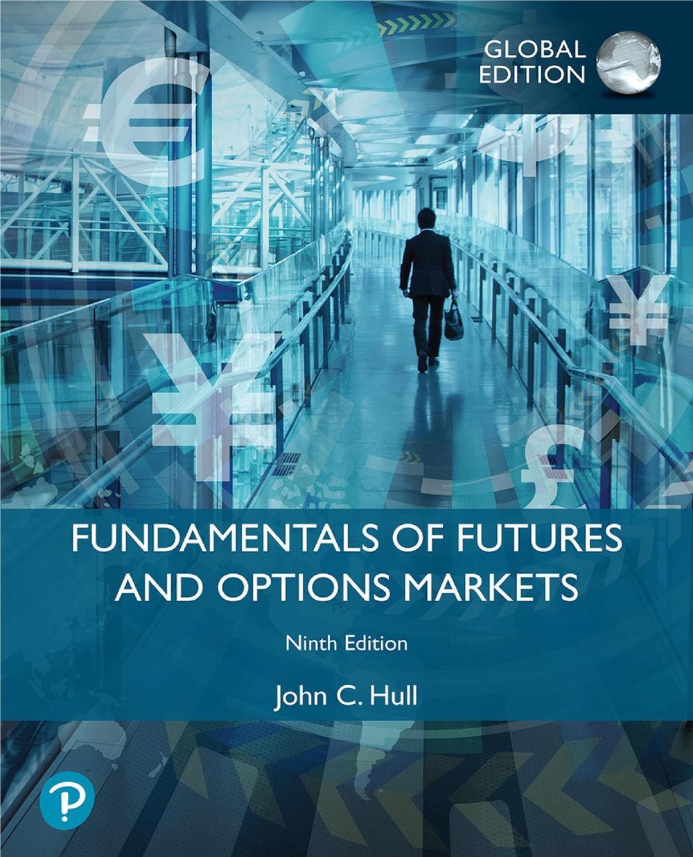 Fundamentals of Futures and Options Markets, Global Edition, 9781292422114