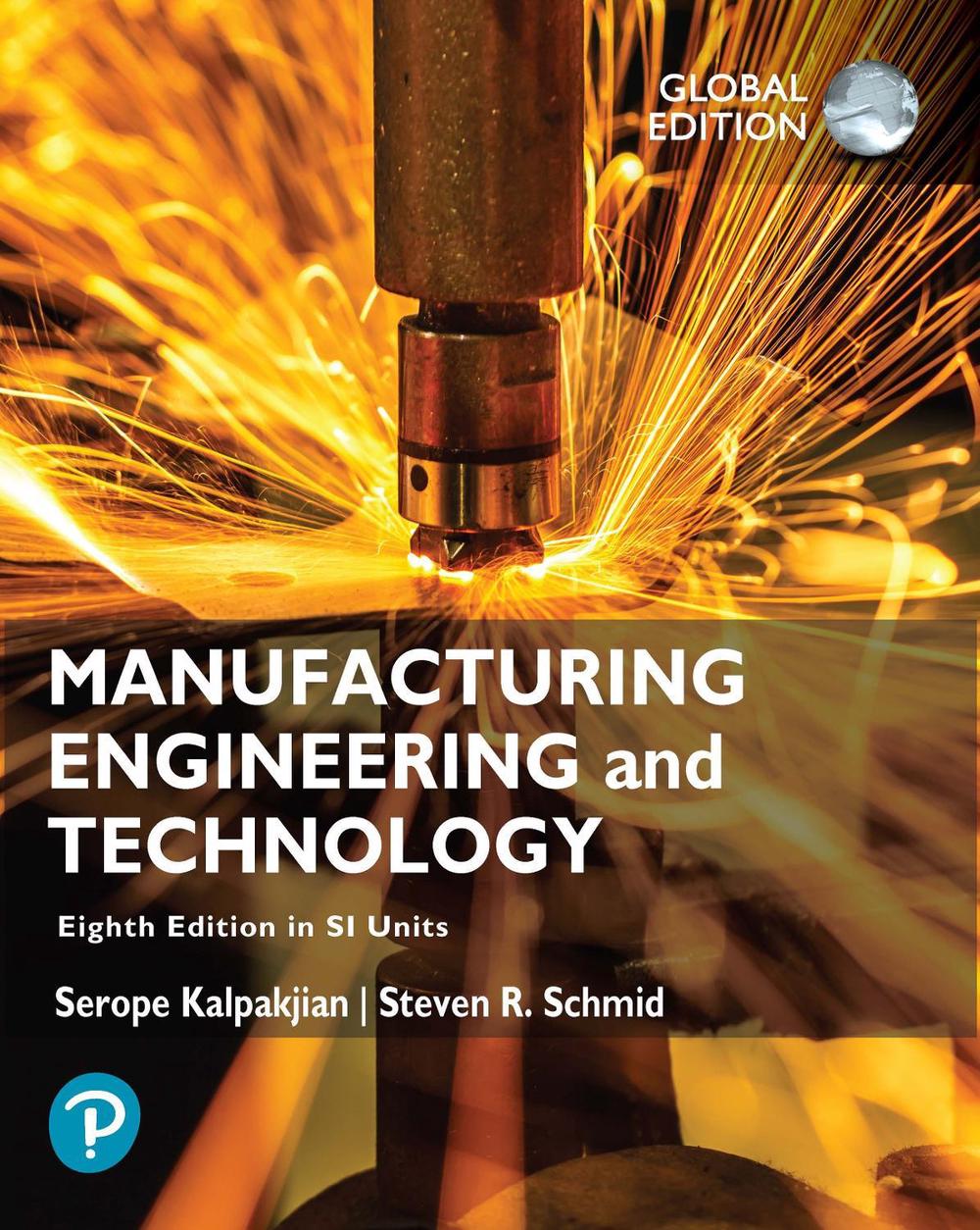 Manufacturing Engineering and Technology in SI Units, 8th Edition, 9781292422244