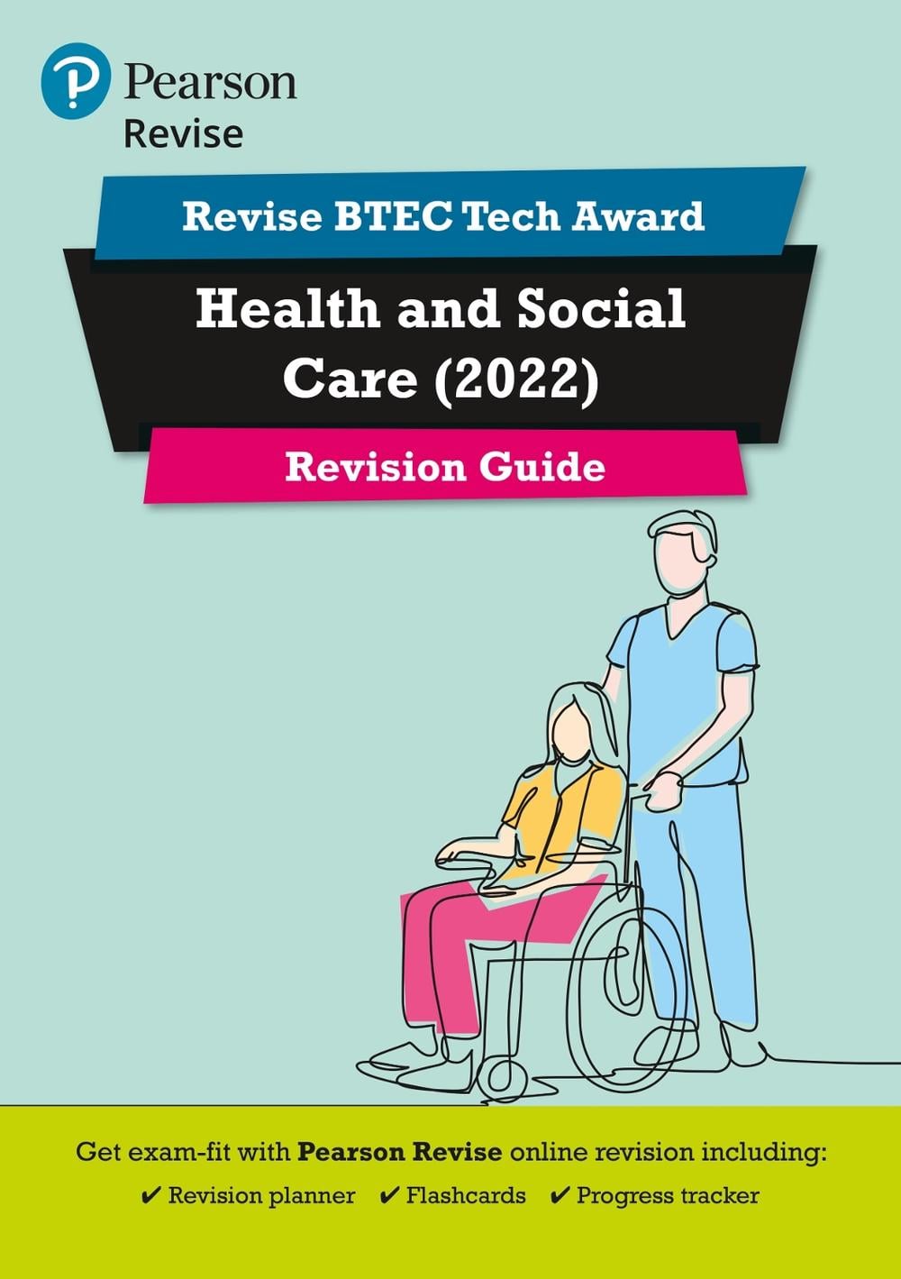 Pearson REVISE BTEC 2022 Tech Award Health and Social Care Revision ...