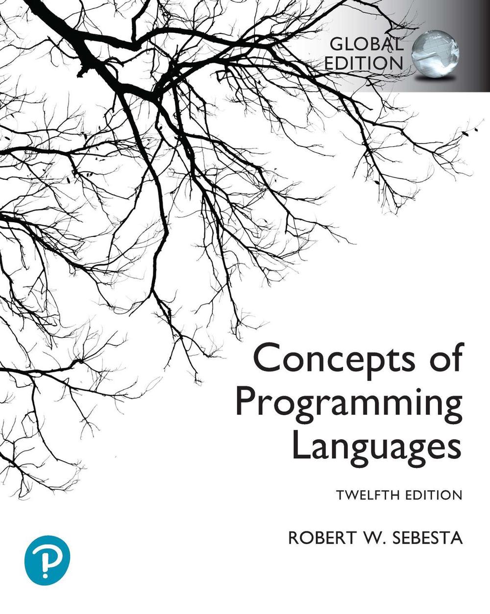 Concepts of Programming Languages, Global Edition, 12th Edition by ...