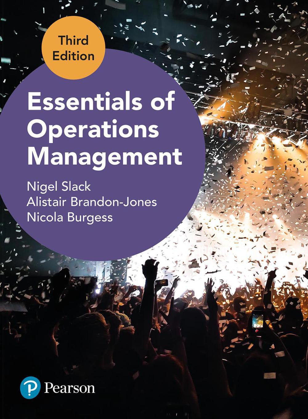Essentials of Operations Management, 3rd Edition by Nigel Slack - ISBN: 9781292449265