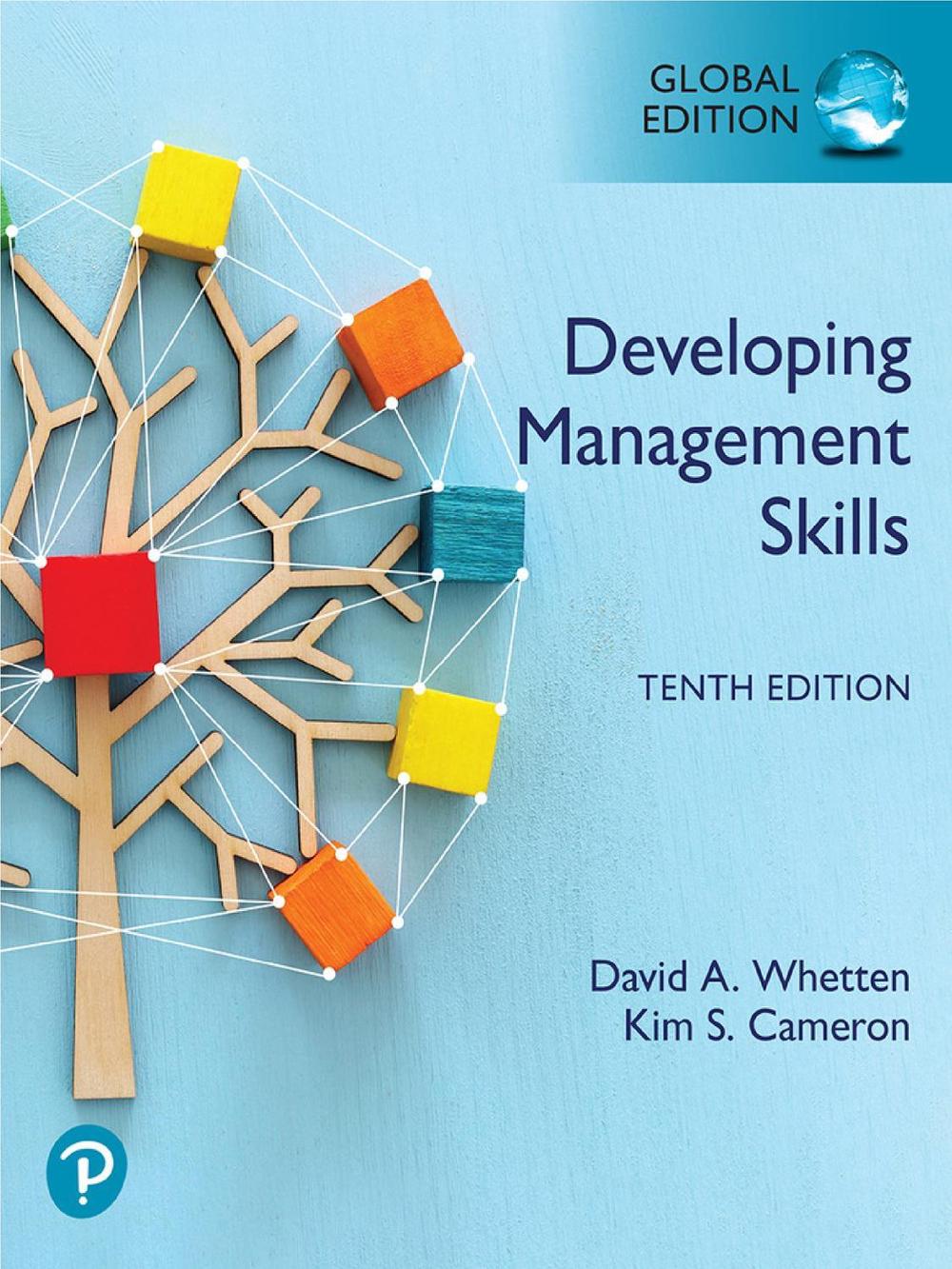 Developing Management Skills, Global Edition, 10th Edition by David ...