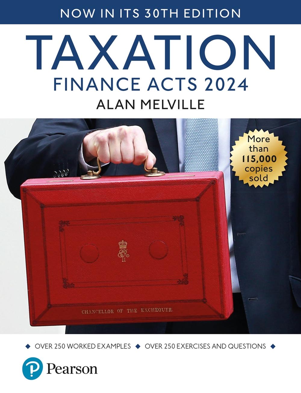 Taxation: Finance Act 2024, 30th edition + MyLab Taxation + Pearson eText, 9781292462196