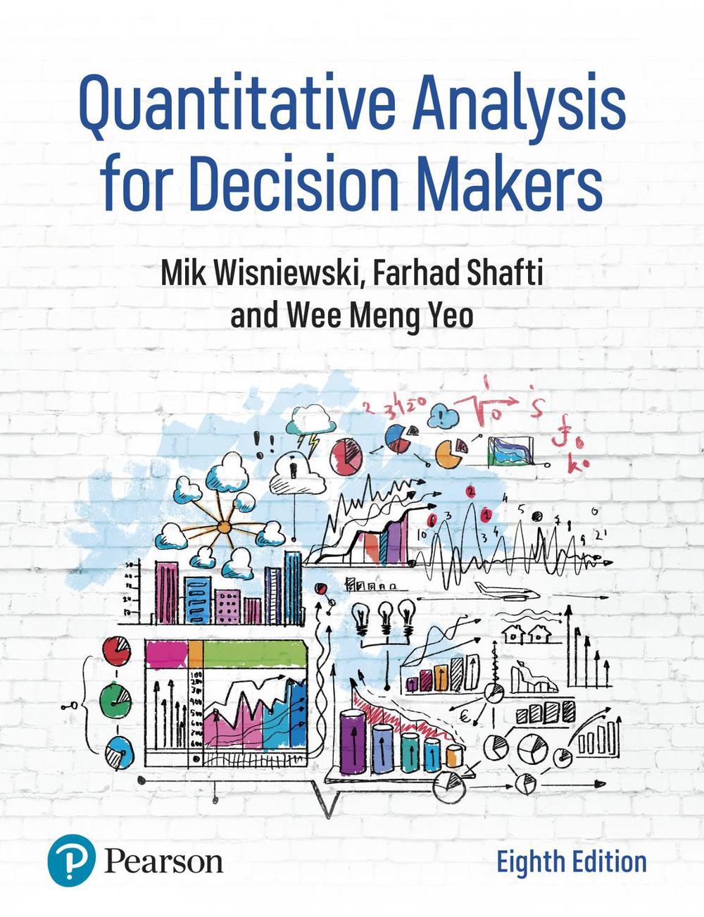 Quantitative Analysis for Decision Makers, 9781292469850
