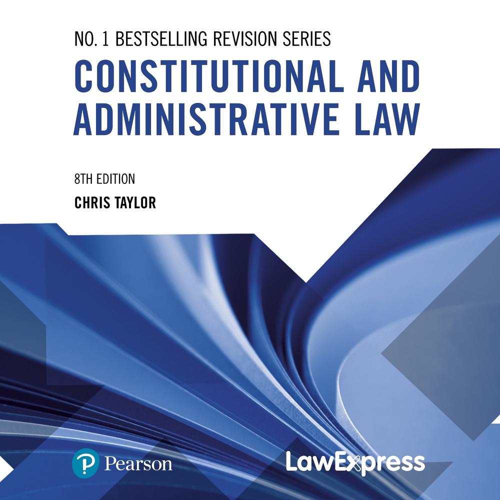 Law Express: Constitutional and Administrative Law, 9781292470337