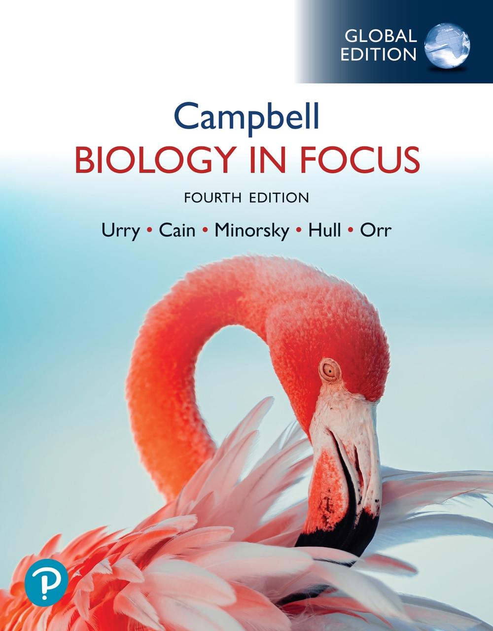 Biology: A Global Approach, Global Edition, 12th Edition by Neil