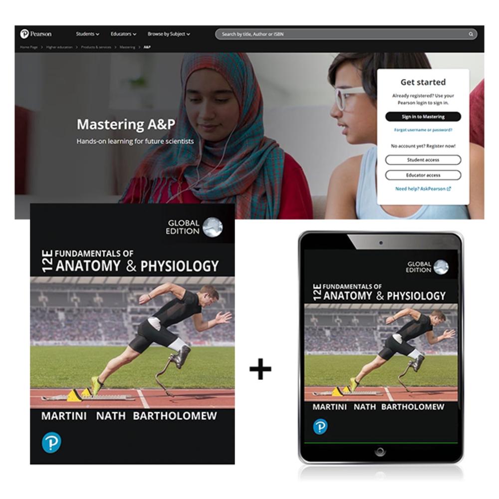 Fundamentals of Anatomy and Physiology, Global Edition + Mastering A&P with Pearson eText (Package), 12th Edition, 9781292721934