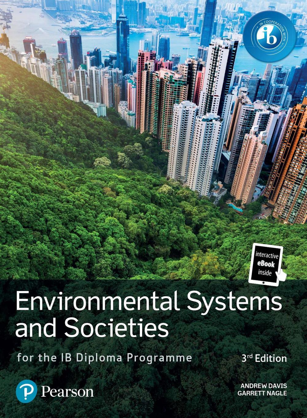Pearson Environmental Systems and Societies for the IB Diploma Programme, 3rd Edition, 9781292729541