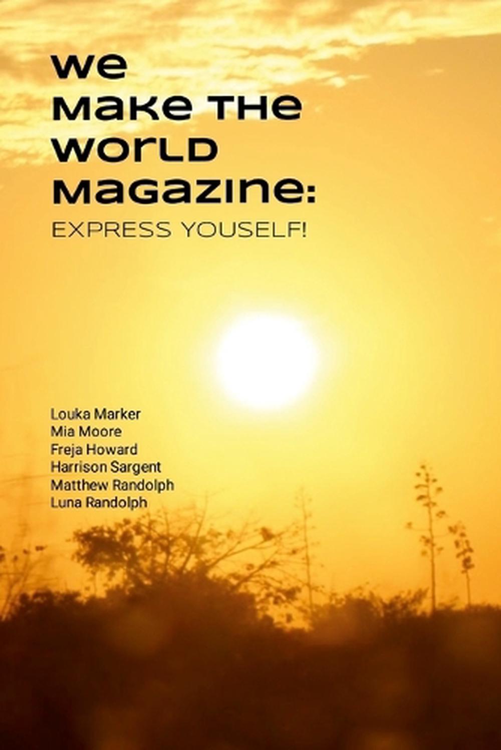 Express Yourself! by Mia Moore - ISBN: 9781300232445