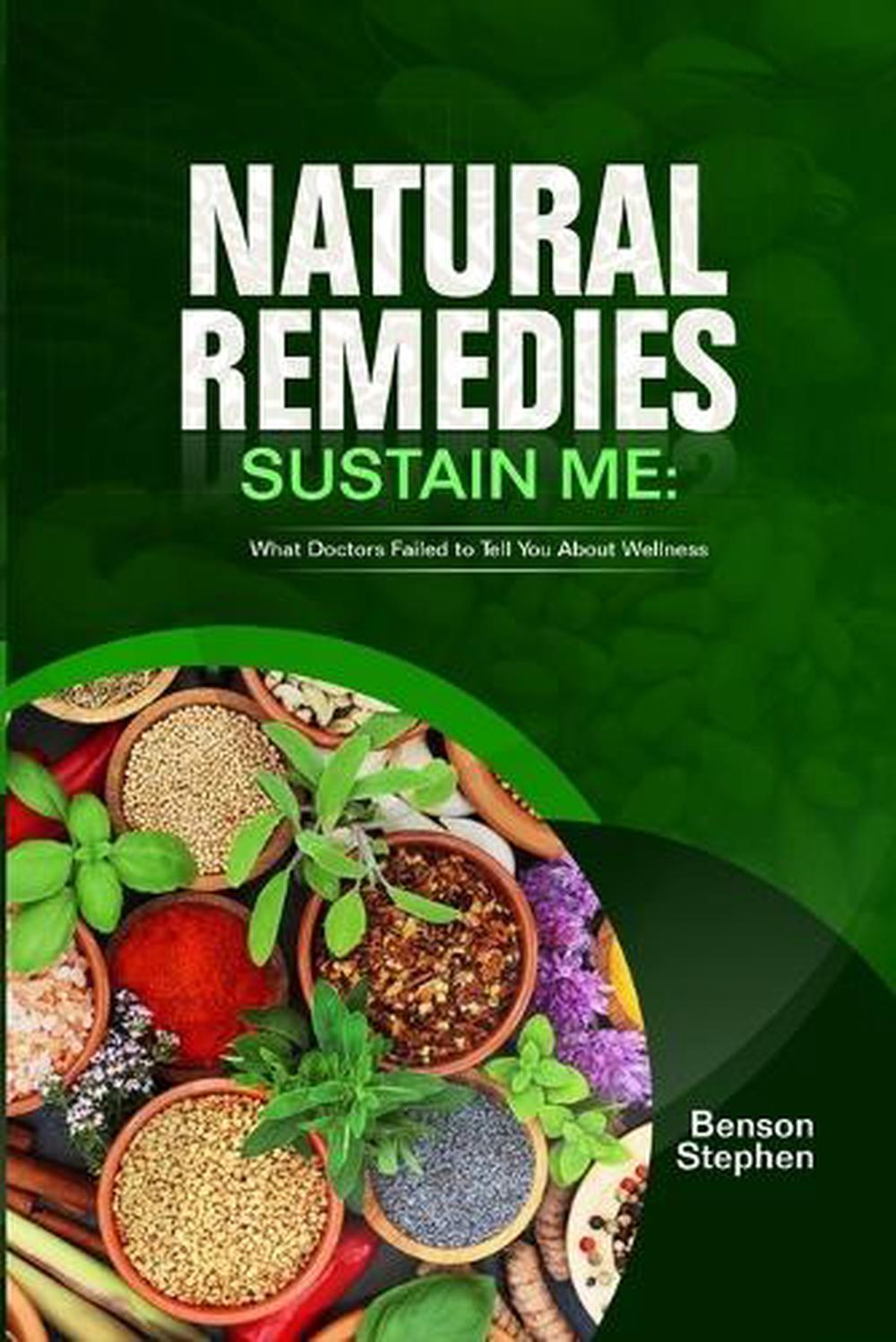 Natural Remedies Sustain Me, 9781300610632