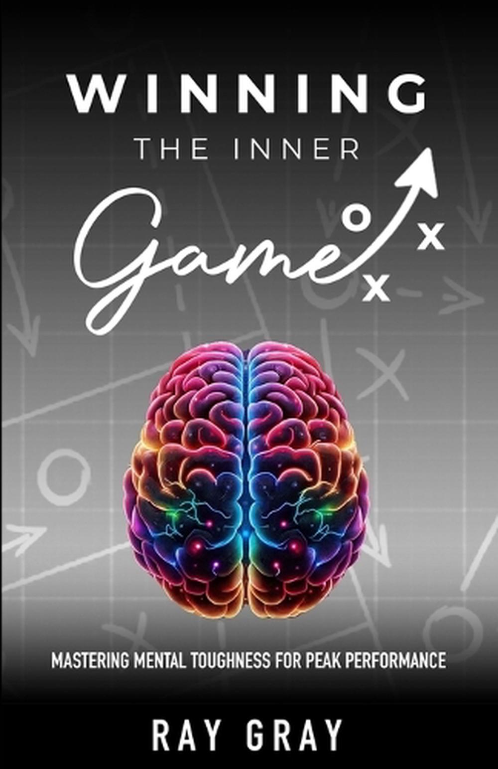 Winning the Inner Game, 9781300633914