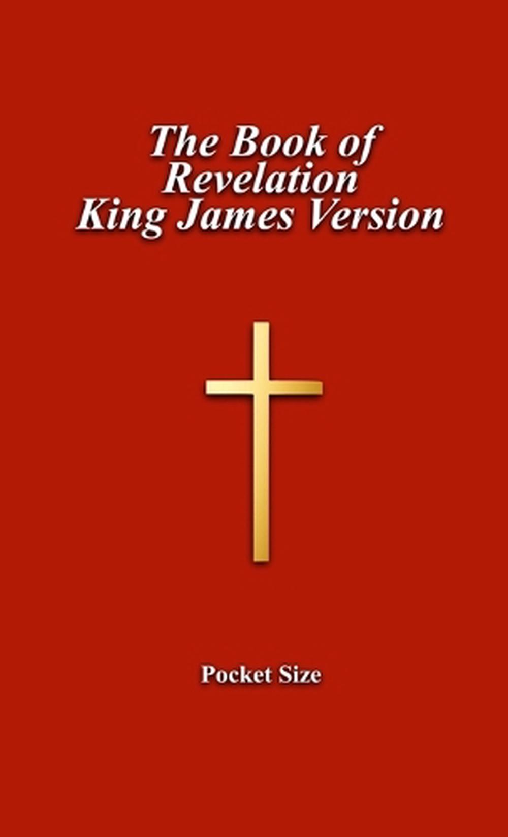 The Book of Revelation King James Version, 9781300797753