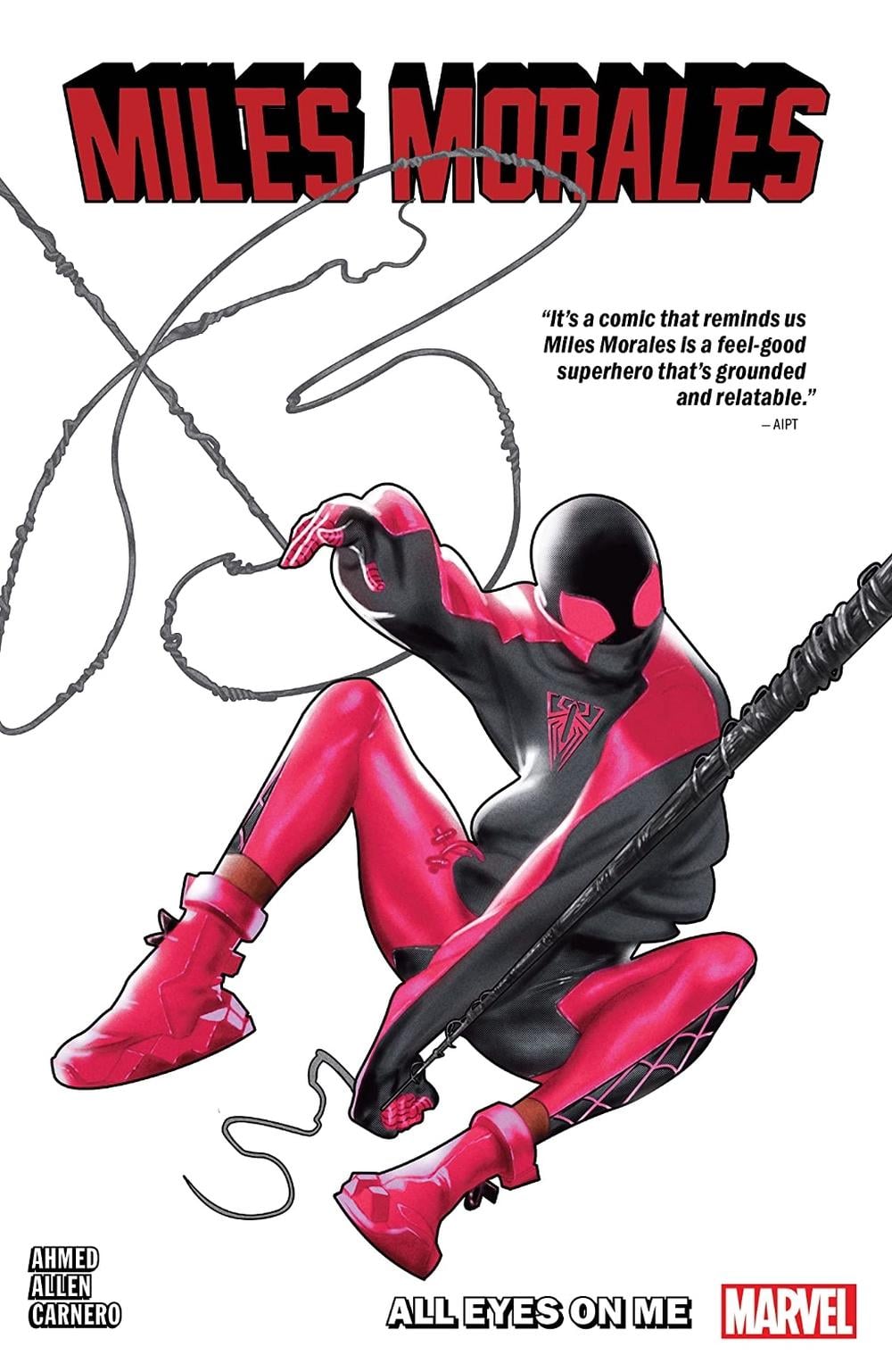 Miles Morales Vol. 6: All Eyes On Me by Phil Lord - ISBN: 9781302926021
