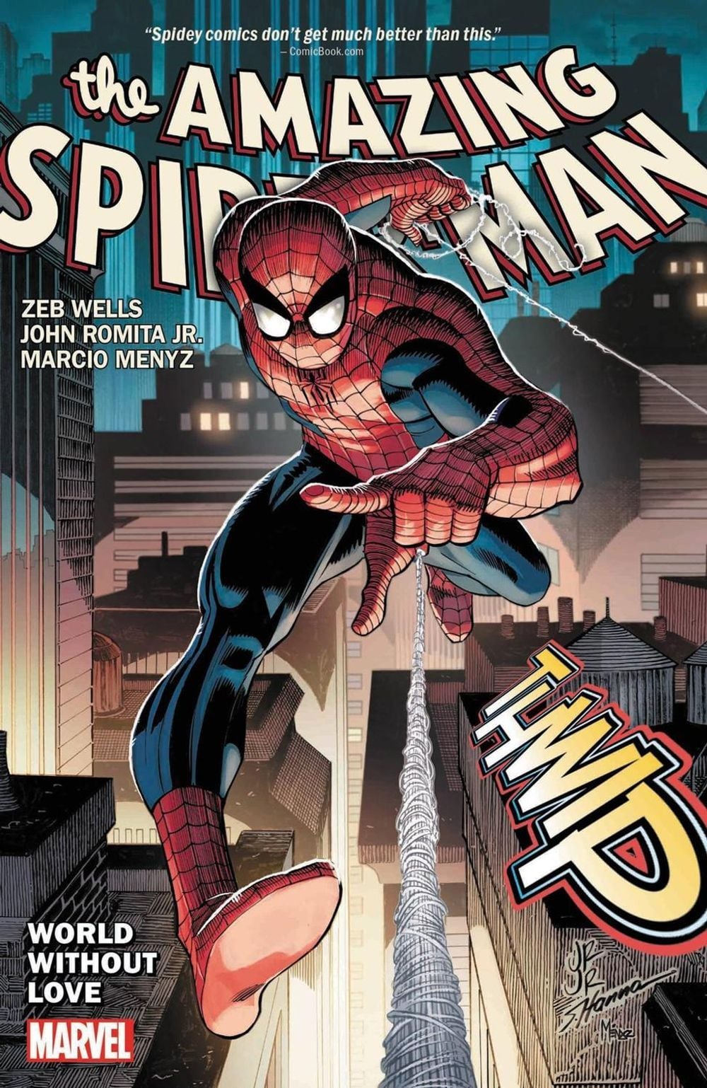 Amazing Spider-Man By Wells & Romita Jr. Vol. 1: World Without Love by Zeb Wells - ISBN: 9781302932725