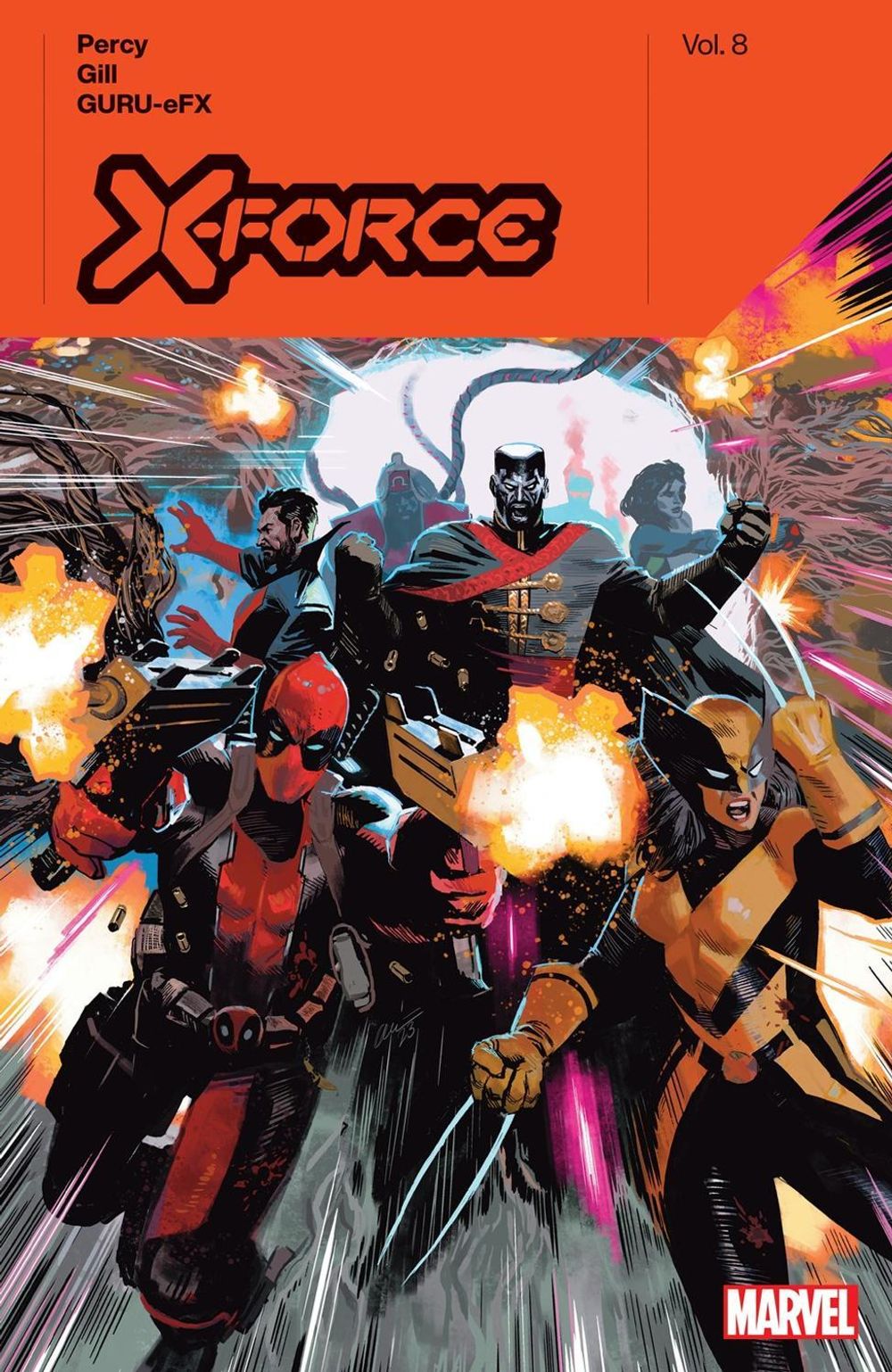 X-Force by Benjamin Percy Vol. 8 by Benjamin Percy - ISBN: 9781302951542