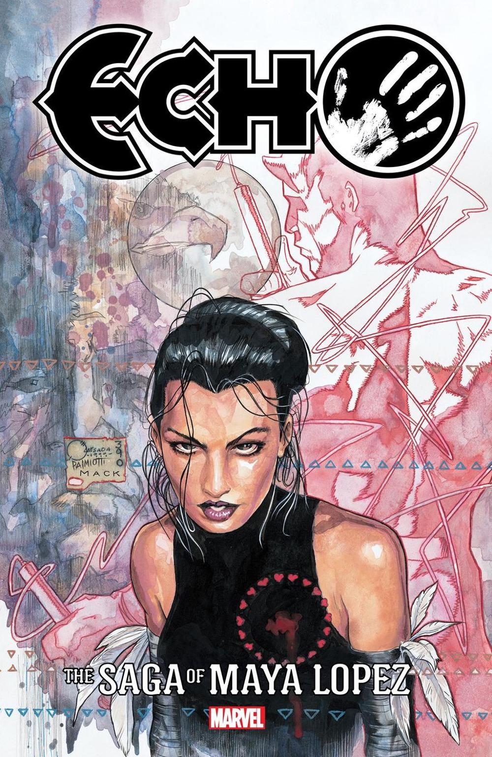 Echo: The Saga of Maya Lopez by David Mack - ISBN: 9781302951573