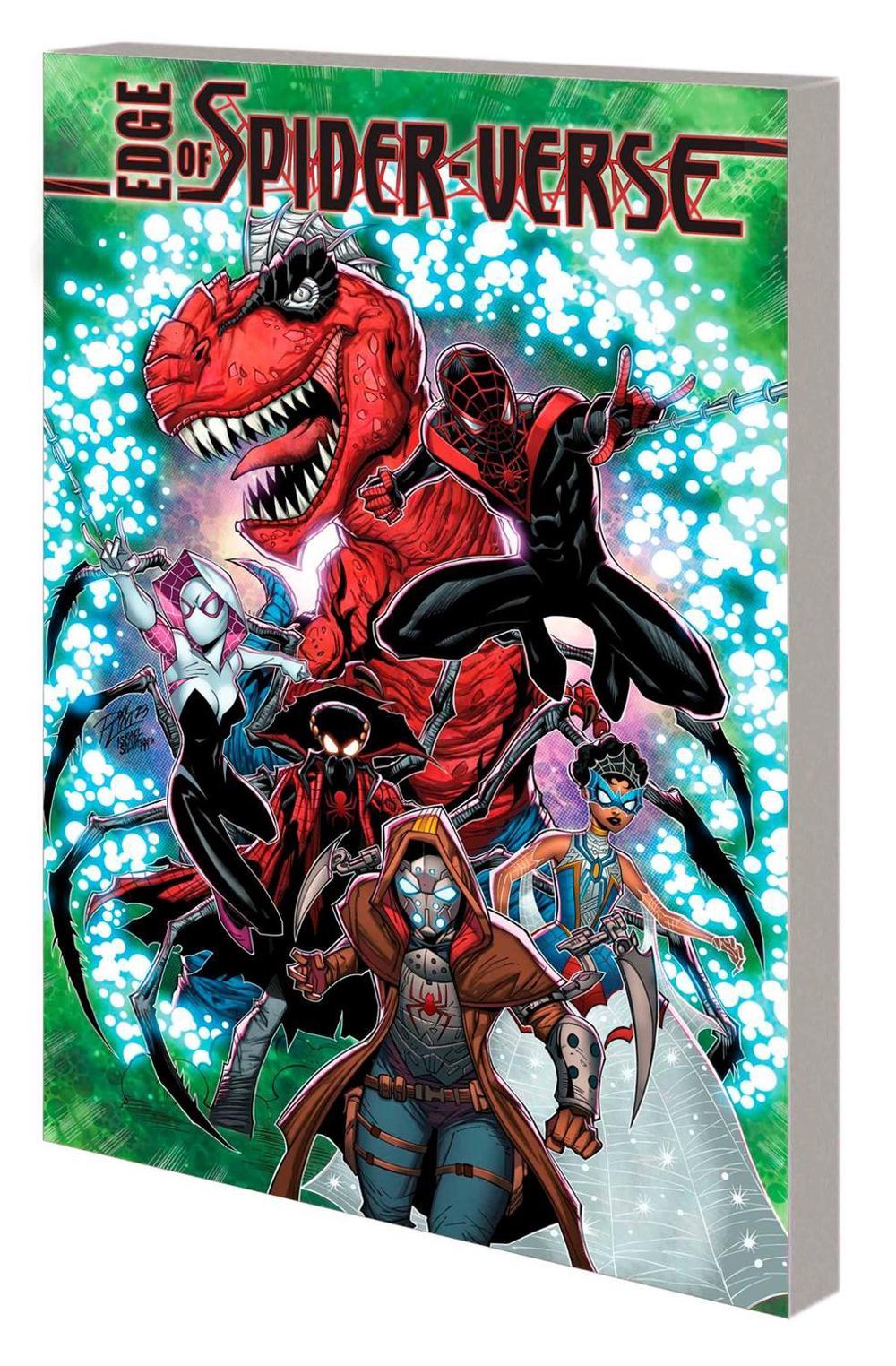 Edge of Spider-Verse: Bleeding Edge by Dan Slott - ISBN: 9781302953386