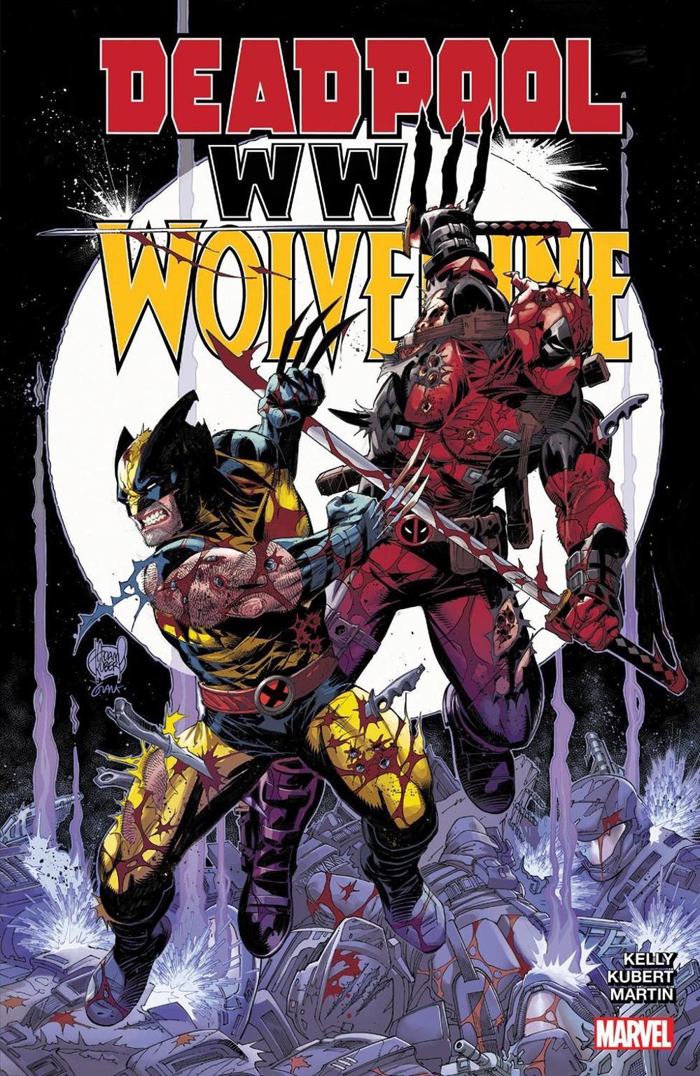 Deadpool & Wolverine: WWIII by Joe Kelly - ISBN: 9781302953478
