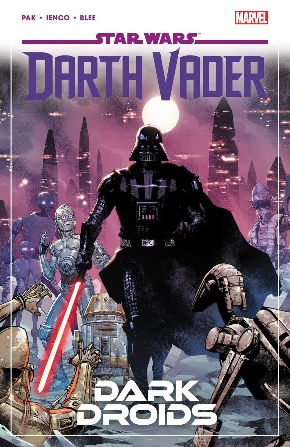 Star Wars: Darth Vader by Greg Pak Vol. 8 - Dark Droids by Greg Pak - ISBN: 9781302954758