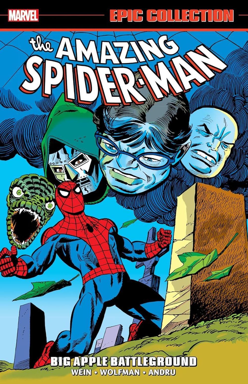 Amazing Spider-Man Epic Collection: Big Apple Battleground by Len Wein - ISBN: 9781302955267