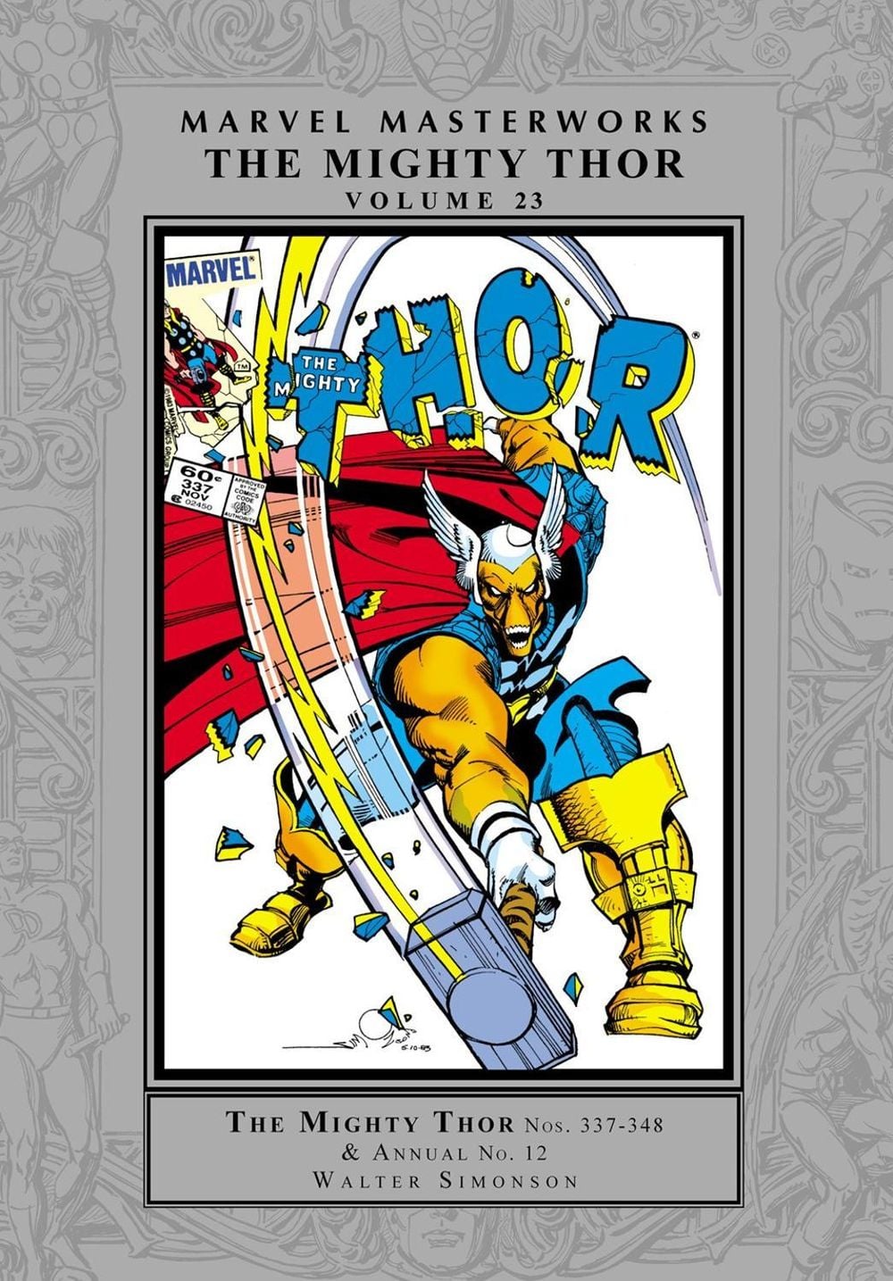 Marvel Masterworks: The Mighty Thor Vol. 23 by Walt Simonson - ISBN: 9781302955557