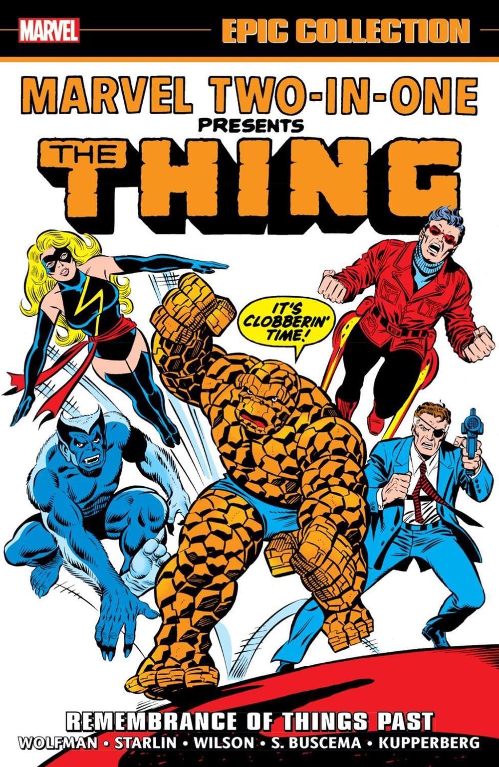 Marvel Two-In-One Epic Collection: Remembrance of Things Past by Marv Wolfman - ISBN: 9781302955649