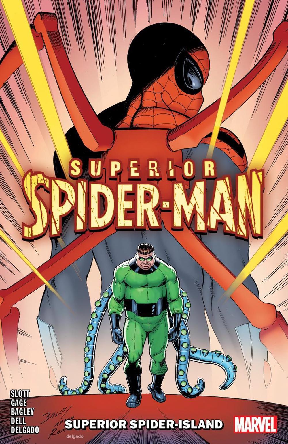 Superior Spider-Man Vol. 2: Superior Spider-Island by Dan Slott - ISBN: 9781302955946