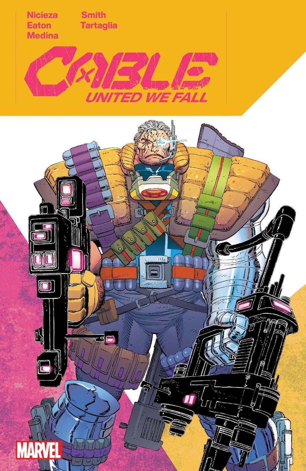 Cable: United We Fall by Fabian Nicieza - ISBN: 9781302957452