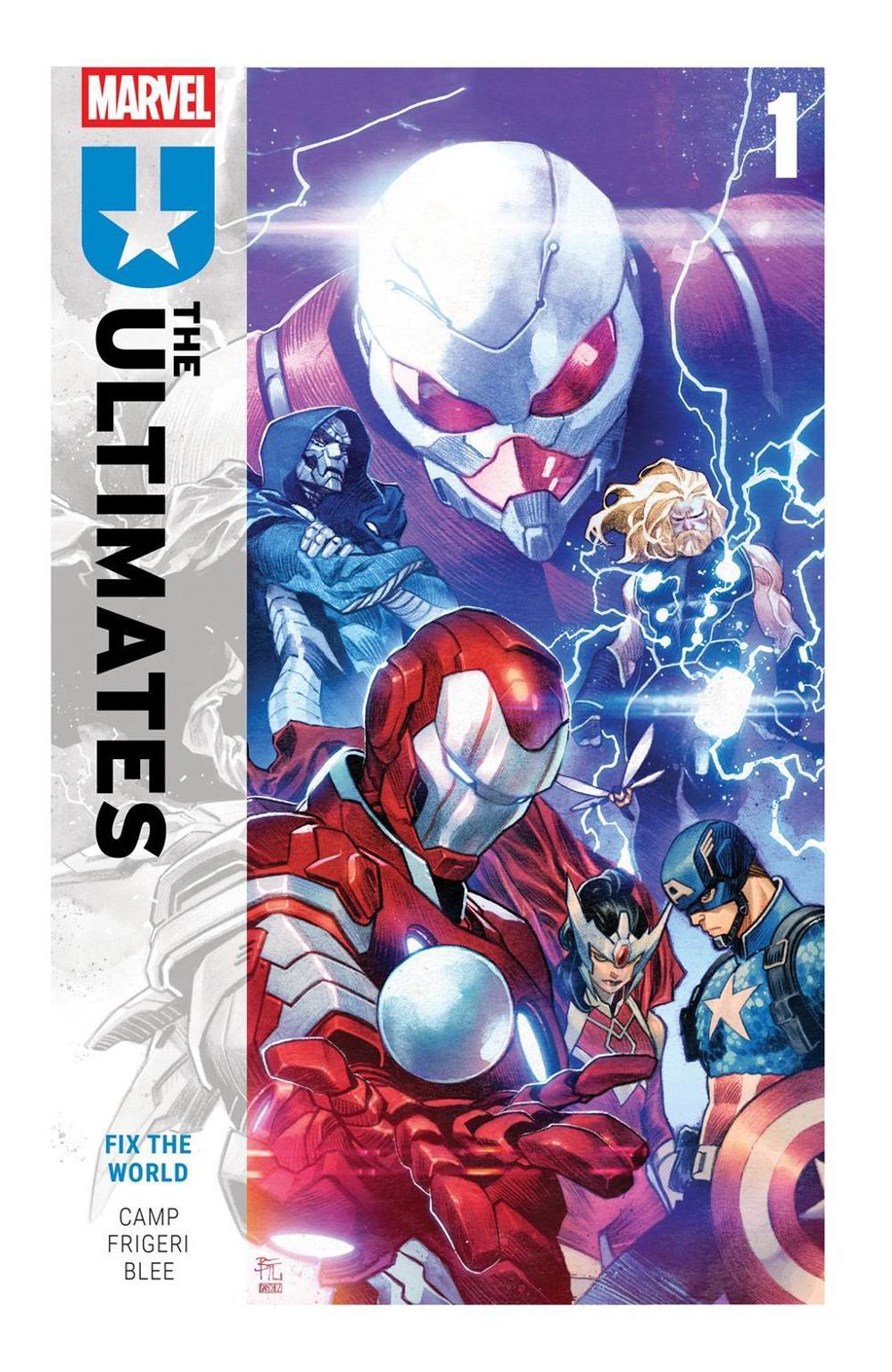Ultimates by Deniz Camp Vol. 1: Fix The World, 9781302957513