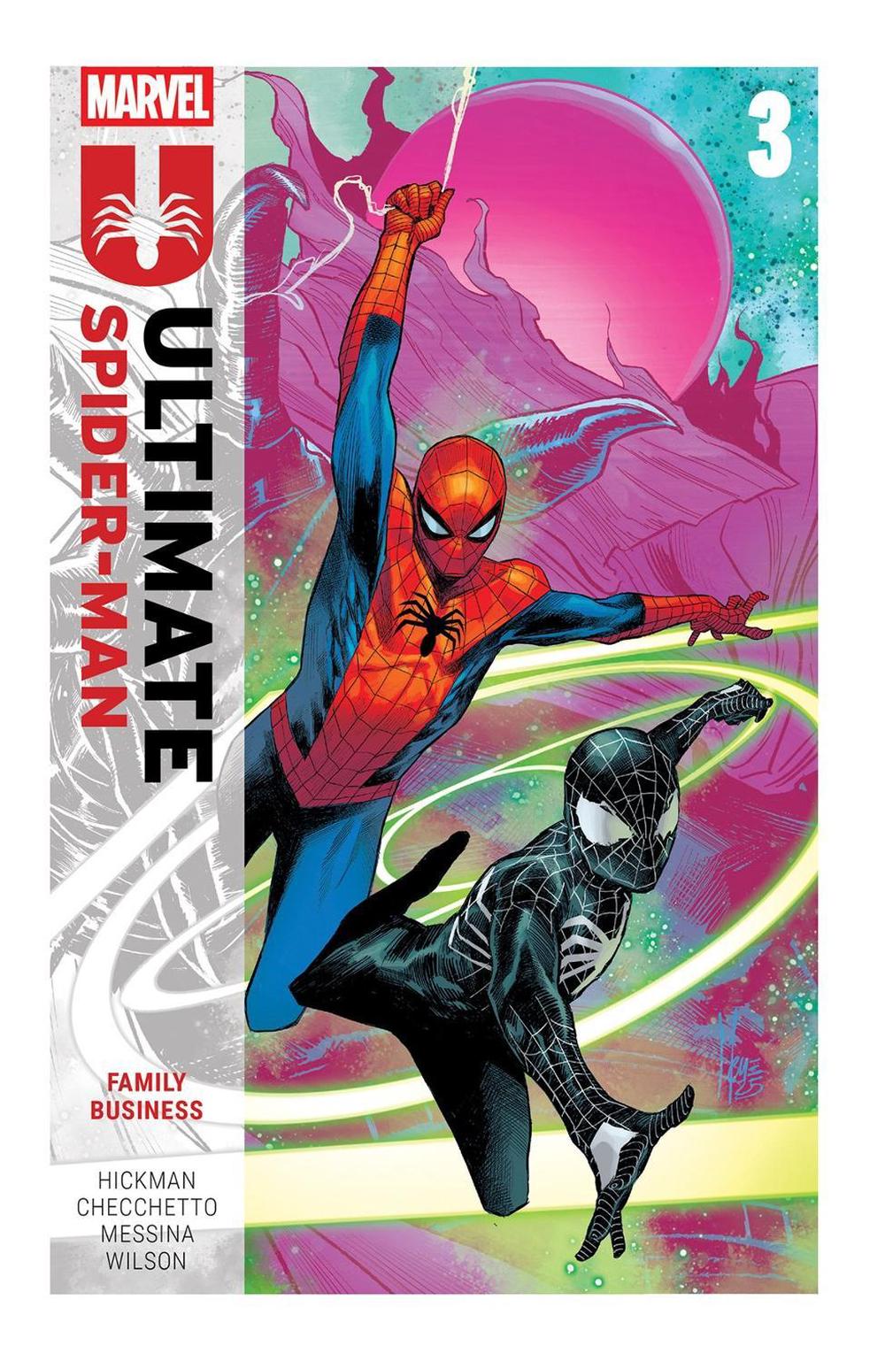 Ultimate Spider-Man by Jonathan Hickman Vol. 3: Family Business, 9781302958299