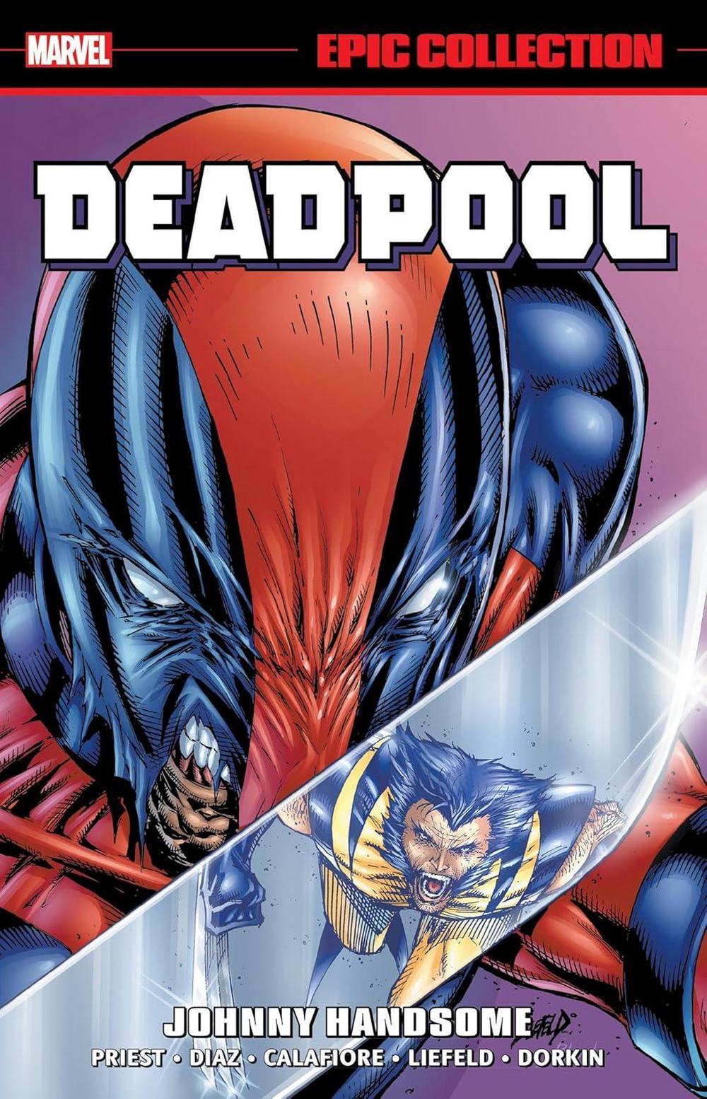 Deadpool Epic Collection: Johnny Handsome, 9781302959579
